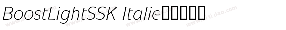 BoostLightSSK Italic字体转换